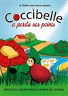 Coccibelle a perdu ses points - Théâtre Carnot