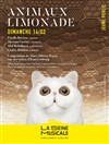 Animaux Limonade - La Seine Musicale - Auditorium Patrick Devedjian
