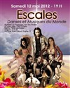 Spectacle de danses et musiques du monde : Escales - Théâtre le Passage vers les Etoiles - Salle des Etoiles