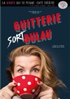 Quitterie Dulau dans Quitterie sort Dulau - La Girafe