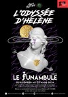 L'odyssée d'Hélène - Le Funambule Montmartre
