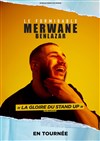 Merwane Benlazar dans Le formidable Merwane Benlazar - L'Art Dû