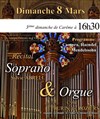 Récital Soprano & Orgue - Couvent de l'Annonciation