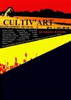 Cultiv'Art - Invitations d'artistes 2011 - Atelier-galerie Galerie d'Art Expo
