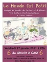 Le Monde Est Petit (Guitares & Tablas) - Le Moulin à Café
