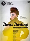 Doris Darling - Théâtre du Petit Saint Martin