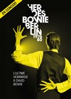 Heroes Bowie Berlin 1976-80 - Zénith de Toulouse