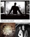 Miles Olivier + Throw me of the bridge + Rotters damn - La Dame de Canton