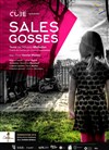 Sales Gosses - Théâtre Francine Vasse