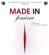 Made in femina - La Manufacture des Abbesses
