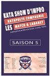 Kata Show d'Impro - Au Soleil de la Butte