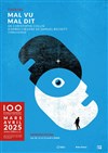 Mal vu mal dit - Le 100ecs