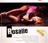 Rosalie - Théâtre El Duende