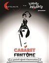 Cabaret fantôme - Le Clin's 20