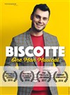 Biscotte dans One man musical - Petit Palais des Glaces