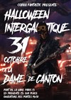 Soirée halloween intergalactique avec Cobra Fantastic - La Dame de Canton