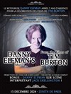 Danny Elfman's music from the films of Tim Burton - Zénith de Paris
