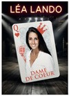Léa Lando dans Dame de coeur - Royale Factory