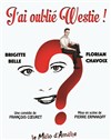 J'ai oublié Westie ! - Théâtre Le Mélo D'Amélie