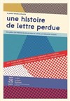 Une histoire de lettre perdue - Petit gymnase au Théatre du Gymnase Marie-Bell