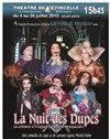 La nuit des dupes - Théâtre de l'Etincelle