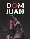 Dom Juan - Théâtre du Chêne Noir - Salle Léo Ferré