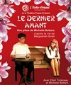 Le Dernier Amant - Théâtre de Nice