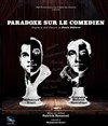 Paradoxe sur le comédien - Théâtre La Croisée des Chemins - Salle Paris-Belleville