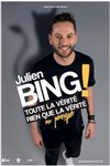 Julien Bing dans Toute la vérité, rien que la vérité ou presque - Théâtre à l'Ouest de Lyon