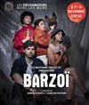 Barzoï - Théâtre El Duende