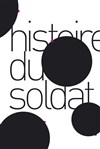 Histoire du soldat - Athénée - Théâtre Louis Jouvet