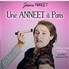 Jessica Anneet dans Une Anneet à Paris - La comédie de Marseille (anciennement Le Quai du Rire)