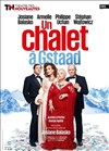 Un chalet à Gstaad - Théâtre des Nouveautés