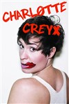 Charlotte Creyx - Comédie des 3 Bornes