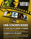 Ciné-concert russe - Le Théâtre de Poche Montparnasse - Le Petit Poche