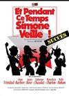 Et pendant ce temps, Simone Veille ! - Théâtre de la Cité