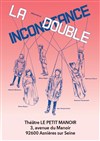 La Double Inconstance - Théâtre Le Petit Manoir