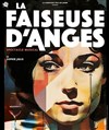 La Faiseuse d'Anges - Espace Saint Martial