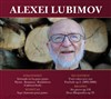 Alexei Lubimov - Conservatoire Serge Rachmaninoff
