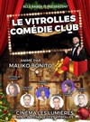 Vitrolles Comédie Club 2 - Les Lumieres
