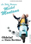 Oldelaf et Alain Berthier dans La Folle Histoire de Michel Montana - Théâtre de la Cité