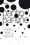 Pantin Pantine - Athénée - Théâtre Louis Jouvet