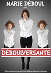 Marie Déboul dans Déboulversante - Bar à Rire Théâtre
