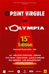 Le Point Virgule fait l'Olympia - L'Olympia
