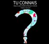 Tu connais ? - Théâtre de l'Eau Vive