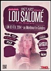 Lou Salomé - Théâtre Montmartre Galabru