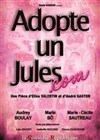 Adopte un Jules.com - La Comédie de Lille