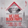 We Love Block Party #2 - Le 1979