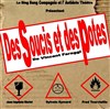 Des soucis et des potes - L'Antidote Théâtre