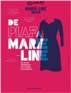 De piaf à Marie-Line - Théâtre Essaion